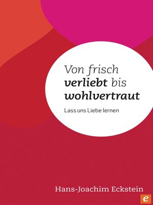 cover image of Von frisch verliebt bis wohlvertraut
